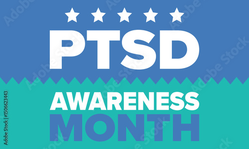 PTSD Awareness Month in June. Post Traumatic Stress Disorder. Celebrated annual in United States. Medical health care and awareness design. Poster, card, banner and background. Vector illustration