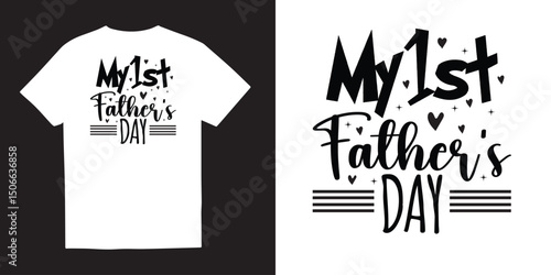 My 1st fathers day tshirt design, Fathers day svg tshirt design, Fathers day SVG bundle, Fathers day svg, Free-ish, daddy svg png, Cut Files for Cricut,Silhouette, dad tshirt design