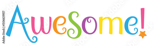 AWESOME! colorful vector hand lettering banner