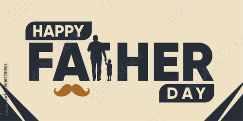 Celebrating Fatherhood – Happy Father’s Day Poster