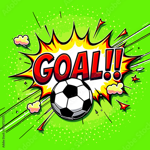 Pop-art inspired vector of a soccer ball and loud “GOAL!!” text on a green background, with stars, clouds, and comic-style effects