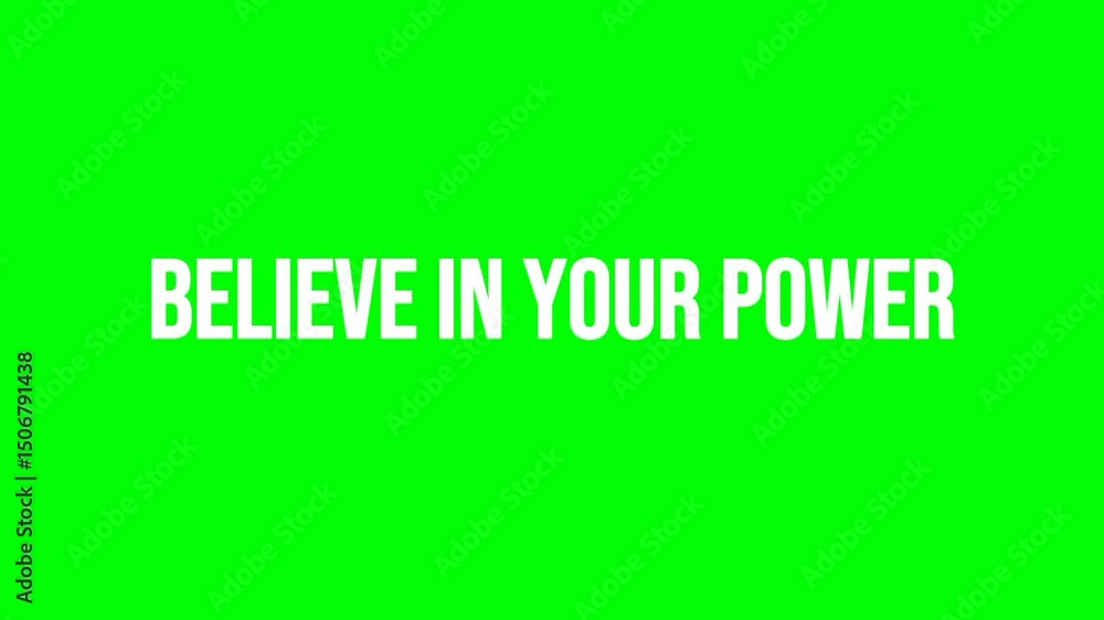 Believe in your power text green screen animated video Believe in your power text green screen animated video