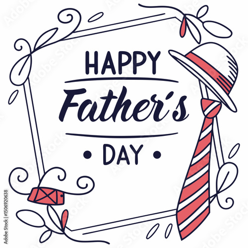 Father's Day Illustration: Celebrate Father's Day with this festive design. It features a stylish tie and hat, perfectly capturing the essence of this special day for fathers and the bonds of family.