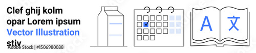 Milk carton, marked calendar, open book with language symbols. Ideal for education, scheduling, literacy, learning tools, packaging, multilingual communication simple landing page