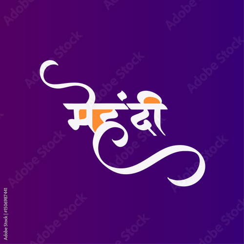 mehndi hindi calligraphy text - indian wedding mehndi