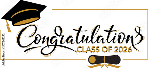  Congratulations Class of 2026 greeting sign. Congrats Graduated. Congratulating banner. Handwritten brush lettering. Isolated vector text for graduation design, poster, invitation, greeting card