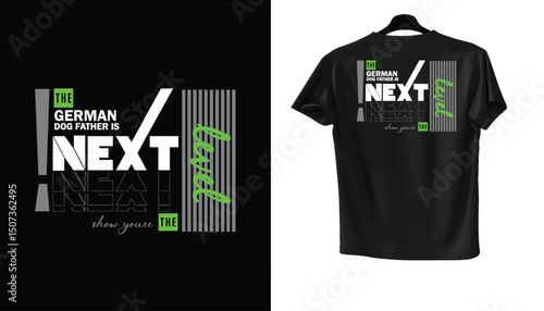 The German Dog Father is Next Level" Graphic Tee Design on a Black T-Shirt Display."