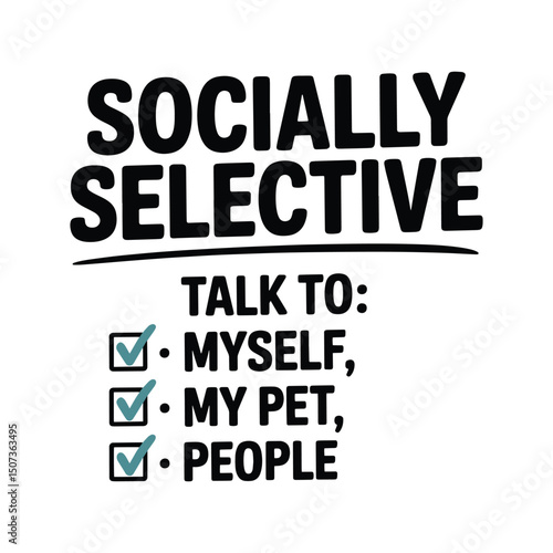 Socially Selective Introvert T Shirt Design