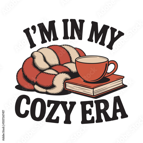 I'm In My Cozy Era Book Coffee Sofa Couch T Shirt Design
