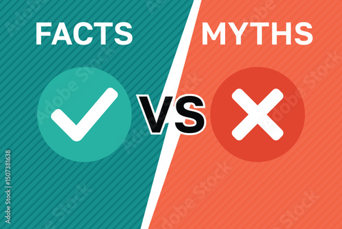 Facts vs Myths vector infographic. Comparison graphic with check mark and cross icons for truth vs false information, education, marketing, or social media.