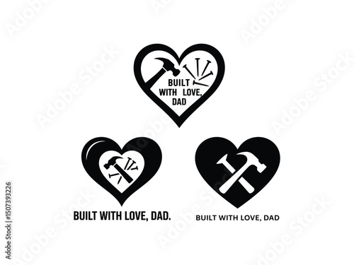 Heart shaped logos featuring hammers nails built with love dad