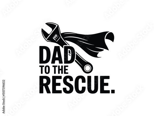 Dad to the rescue super dad wrench cape fathers day gift