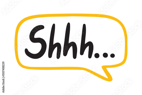 shhh sound to call for silence speech bubble hand drawn text. Shh, hey you, Keep your voice down. be quiet concept. Shhh doodle text 