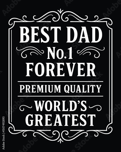 Best Dad Premium Quality