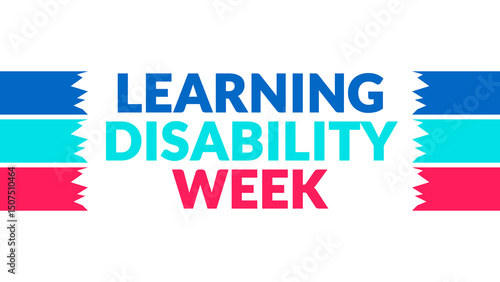 Learning Disability Week text with side lines on a White background. Which is observed every year in June to celebrate Learning Disability Week.