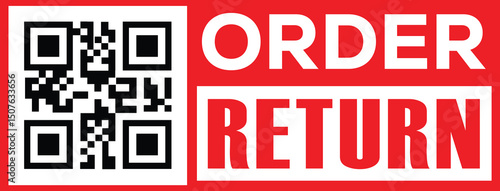 Vibrant red banner with bold white sans-serif text " ORDER" above "RETURN," stacked vertically. Black-and-white QR code in upper left quadrant. Modern minimalist design, high contrast