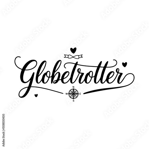 Globetrotter. Travel Quotes Vector Design Isolated on White Background