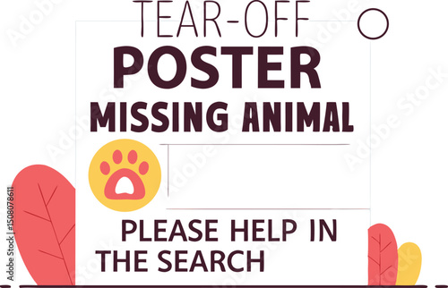 Illustrated missing animal poster with tear-off tabs encouraging public help for a lost pet