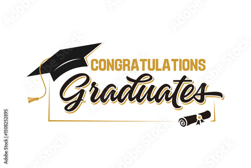 graduation greeting sign with academic cap and diploma. Vector design for invitations, banners, and celebration cards. Suitable for school and university events.