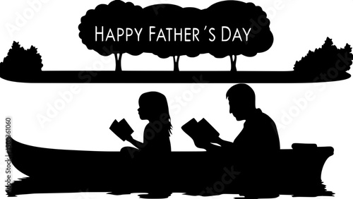 “Stylized silhouette of a father and daughter sitting back to back in a rowboat, both holding books and sharing a quiet moment. The words ‘Happy Father’s Day’ float above them like a shared thought bu