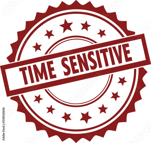 Time Sensitive Stamp: Red Seal with Stars, Urgency, and Time-Critical Message.