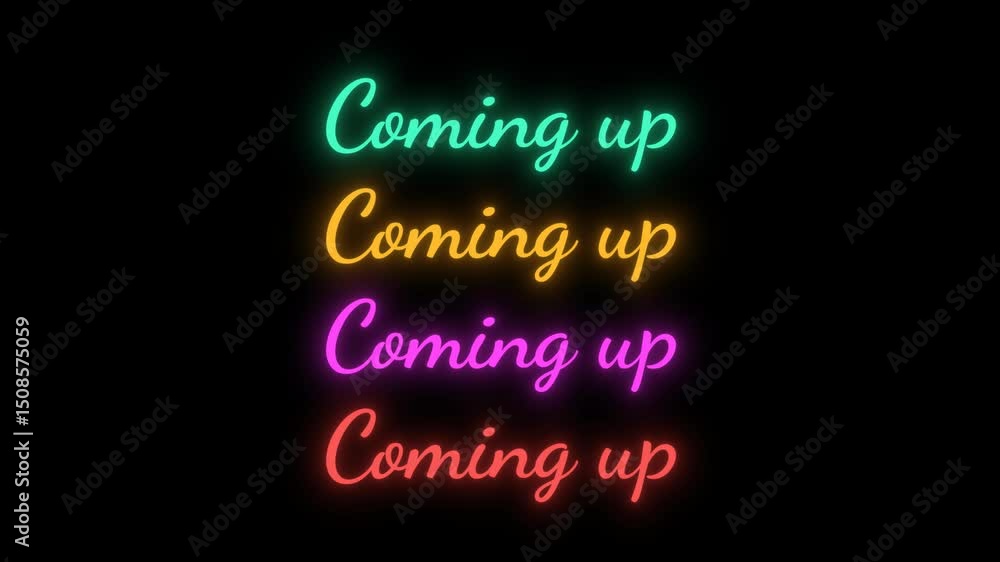 Coming up Neon Flickering Text Animation on transparent background 