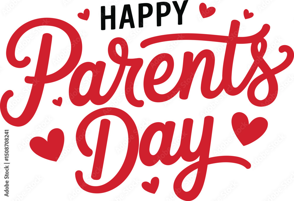 Happy Parents Day Celebration, Handwritten modern calligraphy Design illustration on white background Happy Parents Day Celebration, Handwritten modern calligraphy Design illustration on white background
