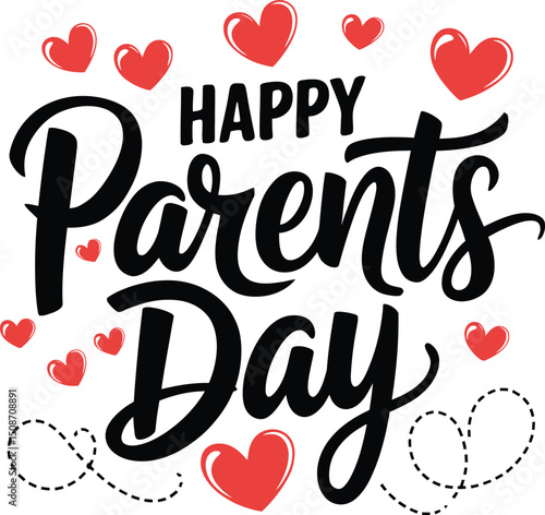 Happy Parents Day Celebration, Handwritten modern calligraphy Design illustration on white background 
