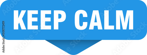 keep calm sticker. keep calm sign on transparent background