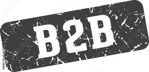 b2b rectangular sign. b2b stamp