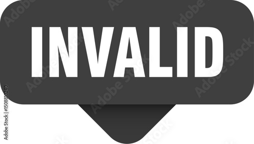 invalid sticker. invalid sign on transparent background