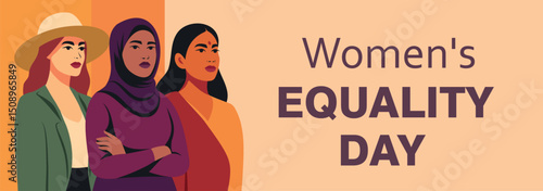 Equality day. Vector banner with three women of different cultures and skin colors with space for text. Symbol of female power, self-love. Use for women's projects, women's day, equality day