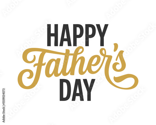 Greeting that says happy fathers day.