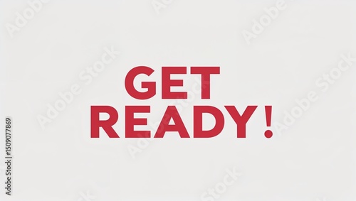 Crisp and modern Get Ready wording in bold font, placed on a white background, designed for high-visibility video intro titles and transition effects

