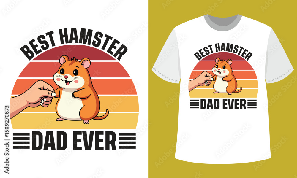 Best Hamster Dad Ever T-Shirt Design – Cute Pet Owner Gift with Retro Style Best Hamster Dad Ever T-Shirt Design – Cute Pet Owner Gift with Retro Style