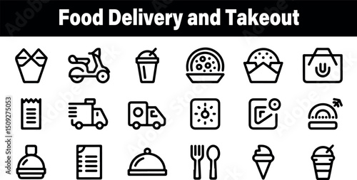 Food delivery and takeout icons set black line style graphic design menu fast cute order truck drink pizza online burger
