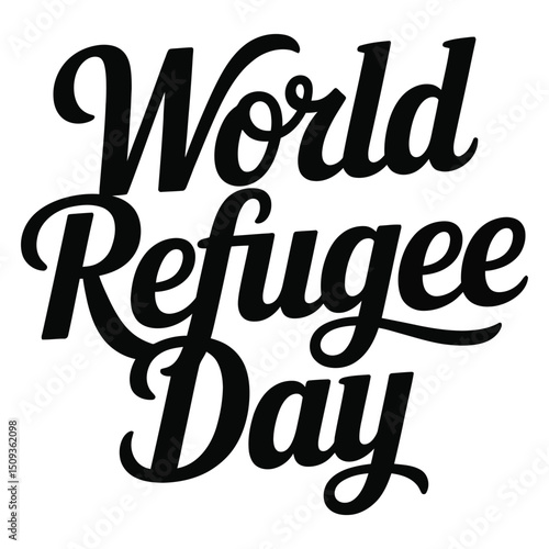 World Refugee Day A minimalist typography, calligraphy design silhouette vector illustration