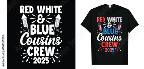 Red White And Blue Cousin Crew 2025 Matching Family 4th July T-Shirt