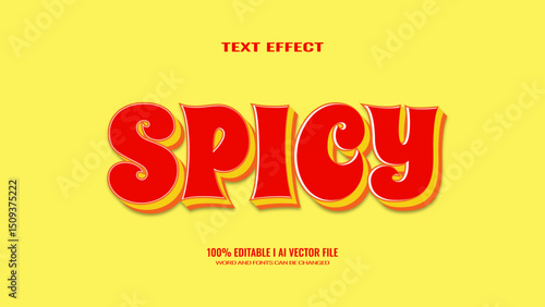 Spicy text effect, editable text