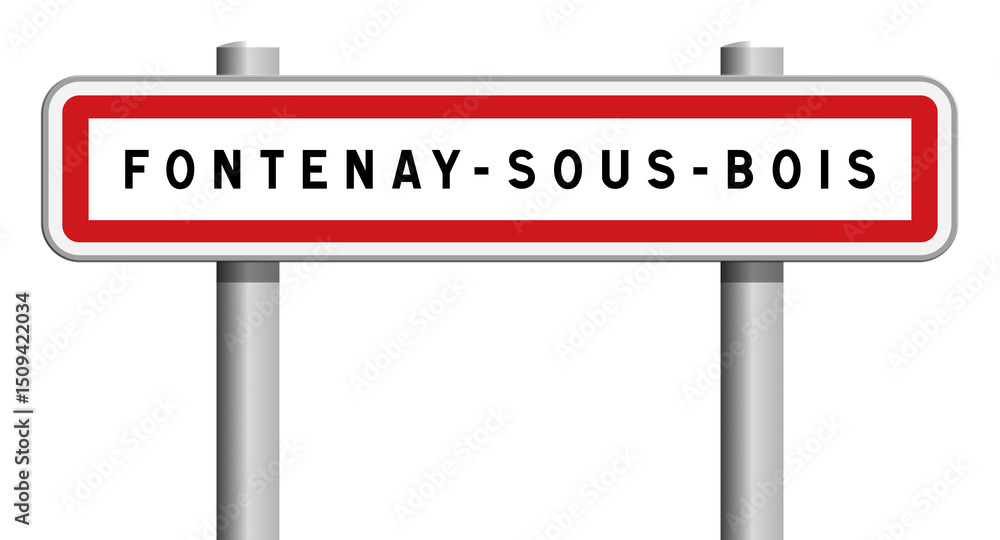 Panneau d'entrée de ville de Fontenay-sous-Bois, Val-de-Marne, Île-de-France Panneau d'entrée de ville de Fontenay-sous-Bois, Val-de-Marne, Île-de-France