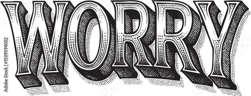 Bold stylized word 'Worry' in black and white.