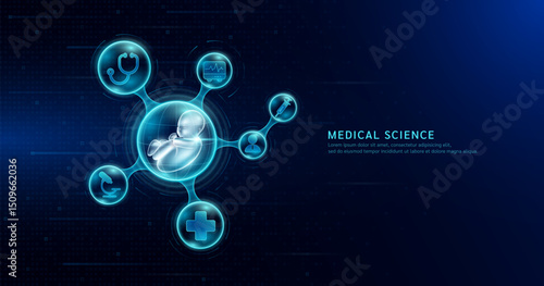 Medical science. Embryo inside transparent molecule with icons doctor pill syringe stethoscope and plus sign. On dark blue digital technology background. Vector EPS10.