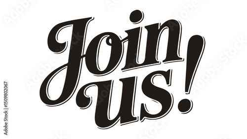 Bold "Join Us!" typography with slight shadow effect for promotional and job invitation themed visuals