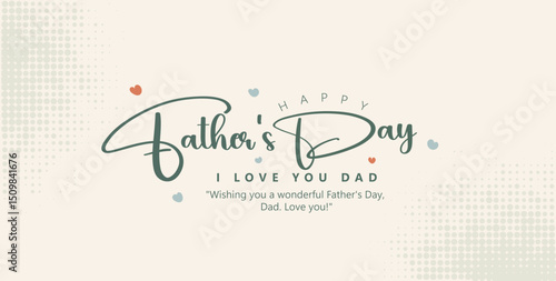 Celebrate Father’s Day with this artistic illustration of a dad as a superhero, and Message With Heart Accents and Warm Wishes
