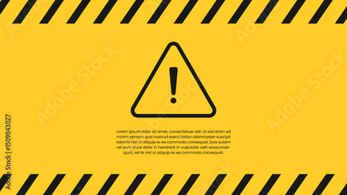 Yellow caution warning sign background with black hazard stripes.