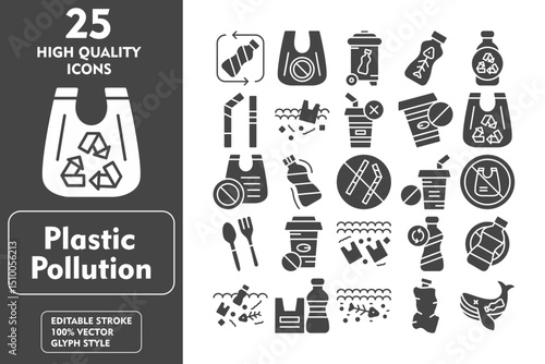 Plastic Pollution Glyph Icon Set. Incleded Icons Recycle Plastic Bottle, Plastic Bottle, Reusable Bottle, No Plastic Bottles, Plastic Pollution, Plastic, Dead Fish. Vector Icons Collection