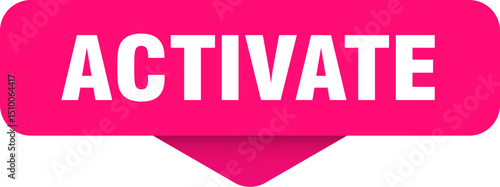 activate sticker. activate sign on transparent background
