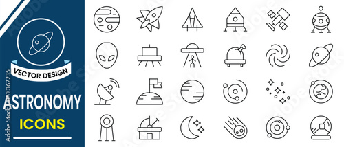 Astronomy line icon. Astronomy and space exploration icon set. Earth, moon, sun, galaxy, rocket alien, universe, astronaut, astronaut, space planet, rocket, comet, telescope and planet icons vector.