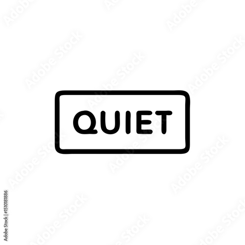 Quiet sign with soft edges in minimalist black and white design  