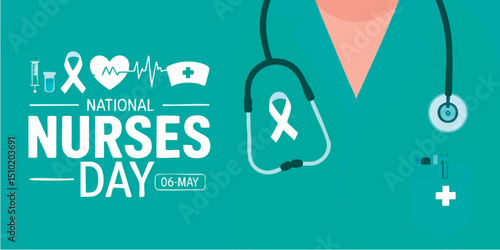 National Nurses Day May 6 2025 with Stethoscope Heartbeat Icons and Teal Medical Design